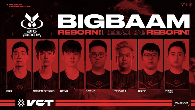 Valorant: Team Big BAAM chính thức comeback cùng dàn lineup 'khủng'