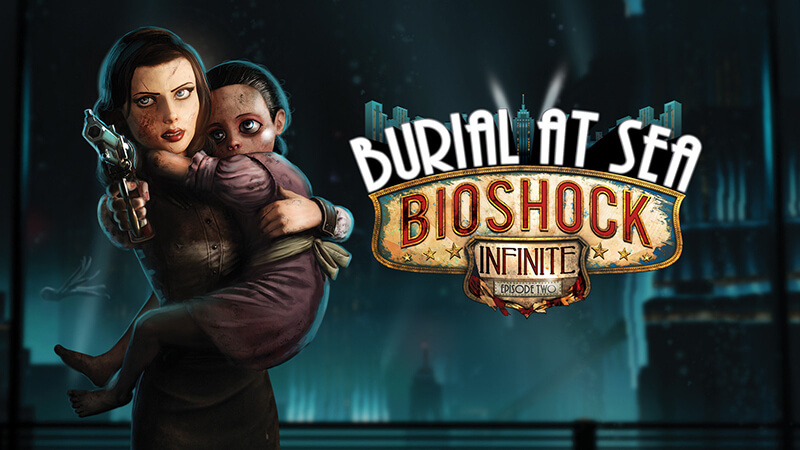 Cốt truyện Bioshock Infinite – Mồ chôn giữa biển khơi (P2)