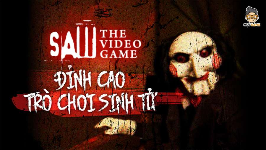 Saw: The Video Game, trò chơi con mực phải gọi đây là sư phụ