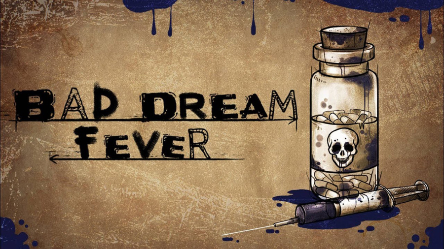 Cốt truyện Bad Dream: Fever – Mắc kẹt trong cơn ác mộng - P.1