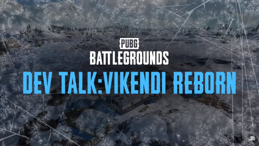 PUBG Battlegrounds: Vì sao Vikendi được 